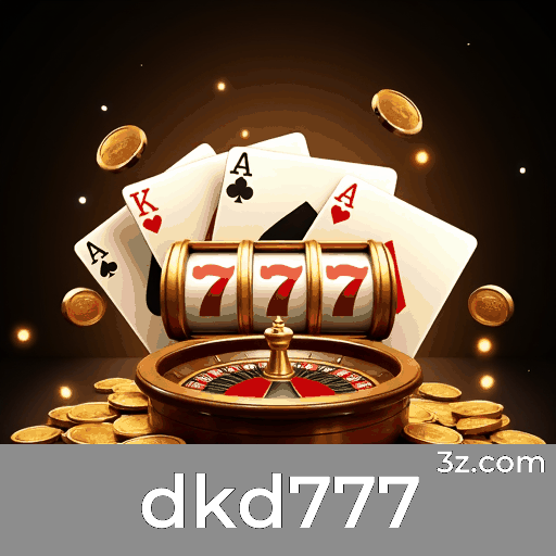 dkd777: Cassino Online e Apostas Seguras